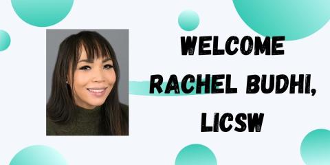 welcome rachel budhi licsw graphic